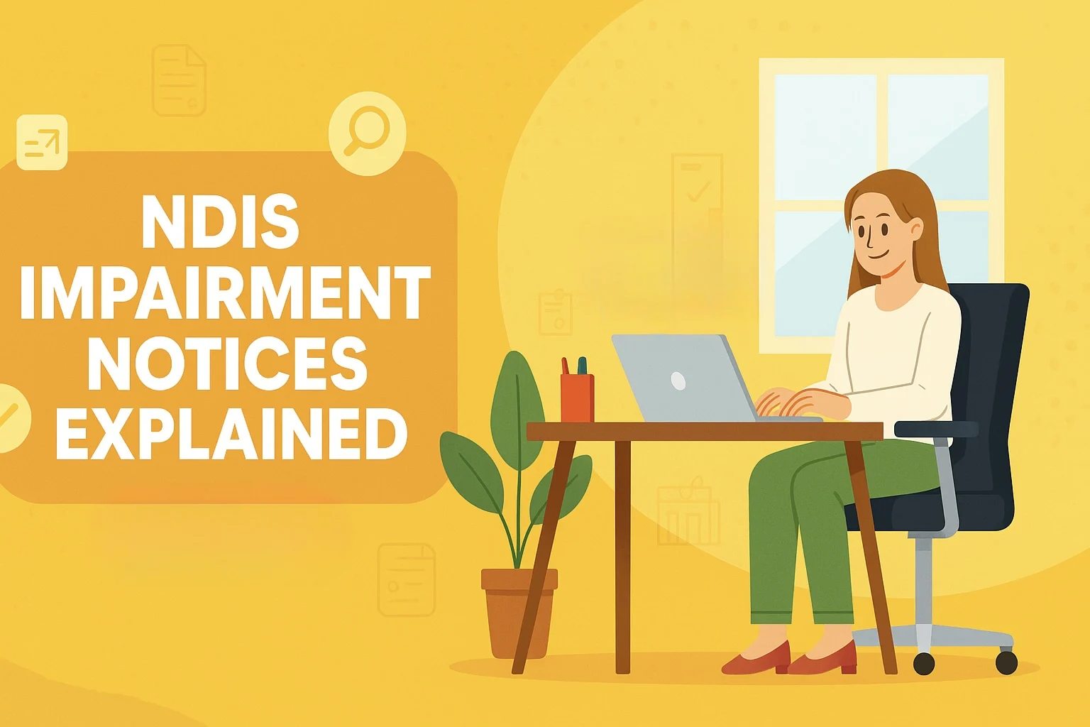 NDIS Impairment Notices Explained: What They Mean for Participants